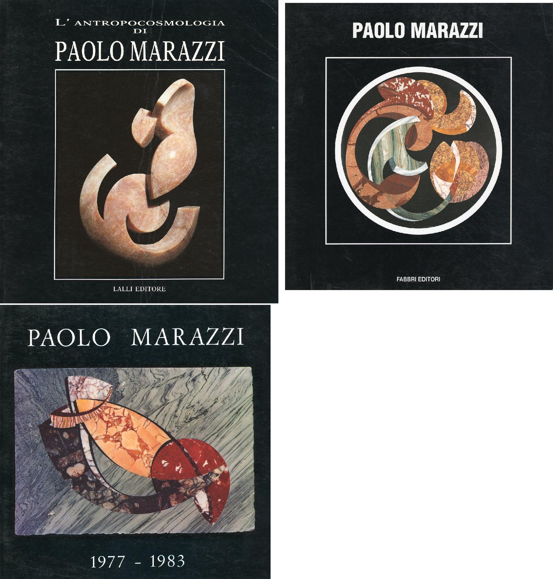 Paolo Marazzi Marmi, bronzi e tarsie dal 1964 al 1990
