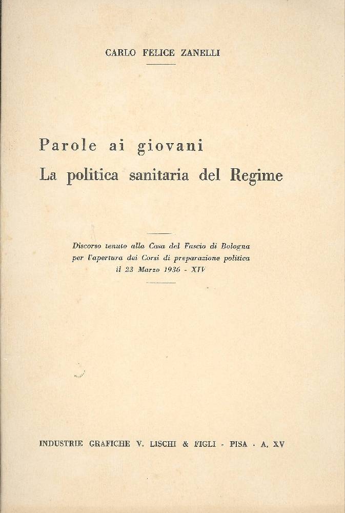 Parole ai giovani. La politica sanitaria del Regime