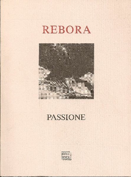 Passione di Clemente Maria Rebora