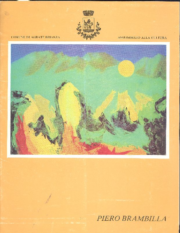 Piero Brambilla. Mostra antologica
