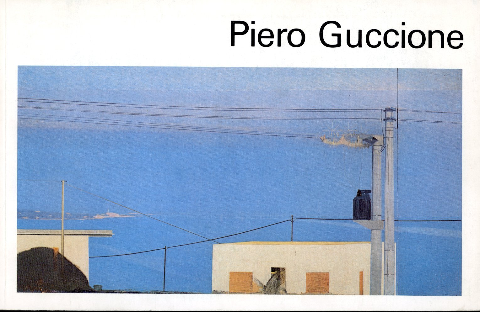 Piero Guccione. Huiles et pastels