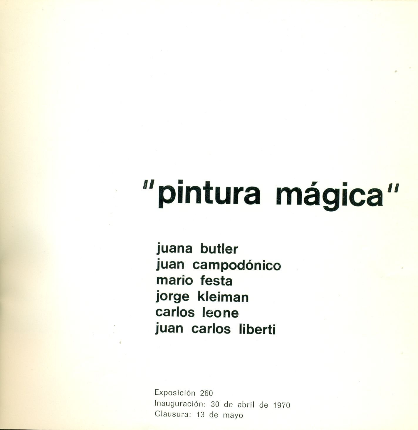 Pintura magica. Juana Butler Juan Campodònico Mario Festa Jorge Kleiman …