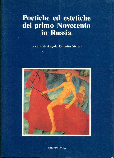 Poetiche ed estetiche del primo Novecento in Russia