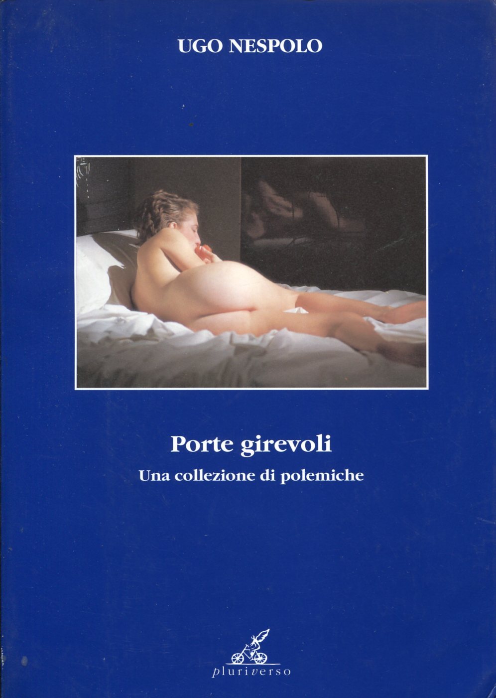 Porte girevoli. Una collezione di polemiche
