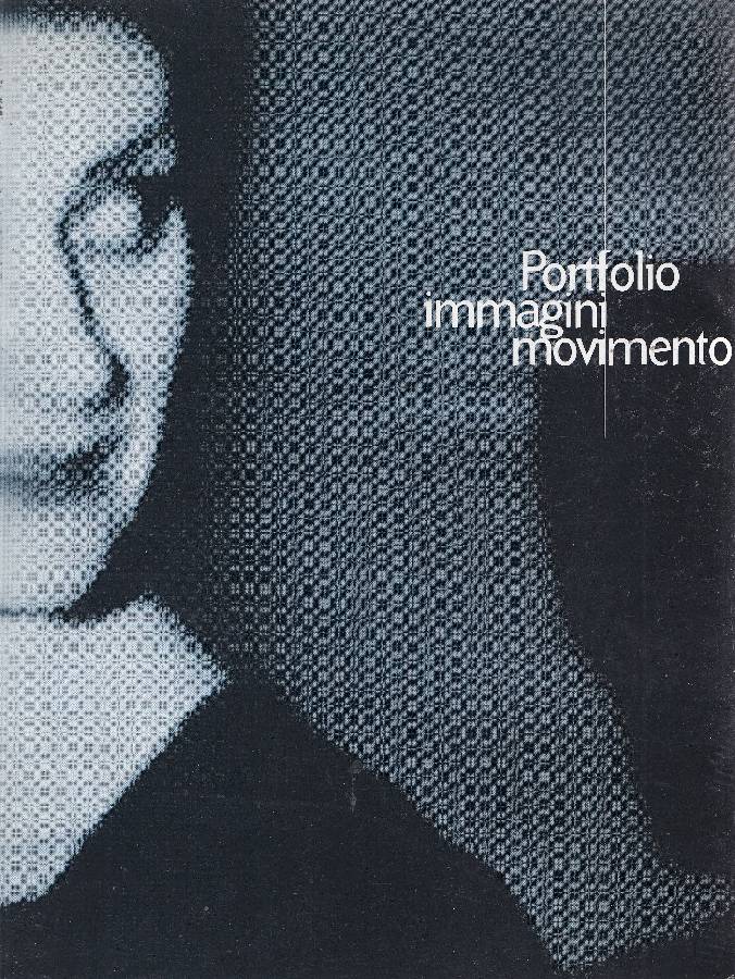 Portfolio. Immagini in movimento