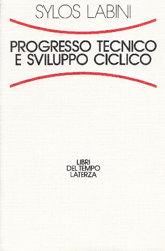 Progresso tecnico e sviluppo ciclico