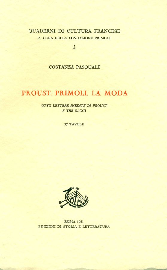 Proust, Primoli, la moda