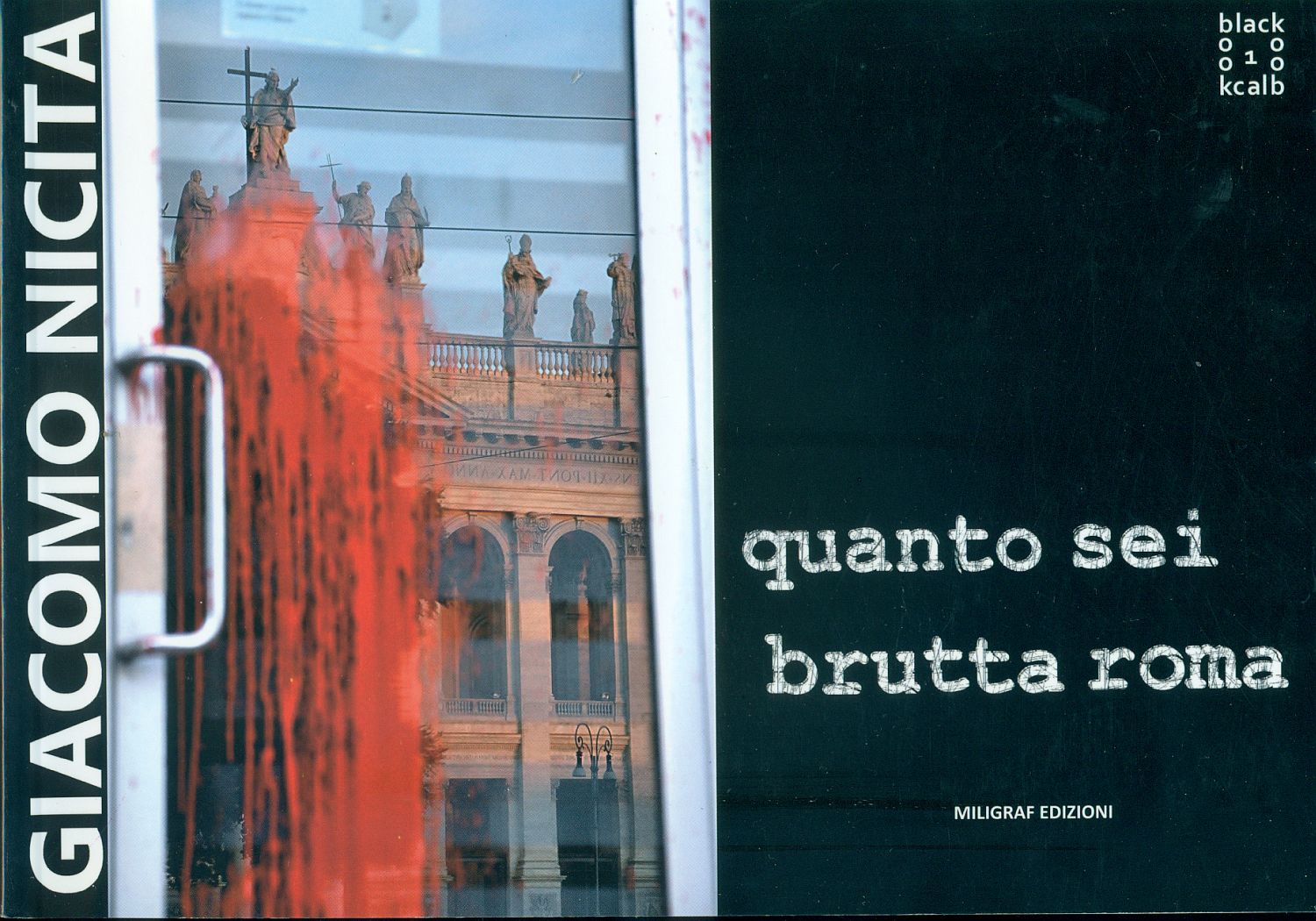 Quanto sei brutta Roma