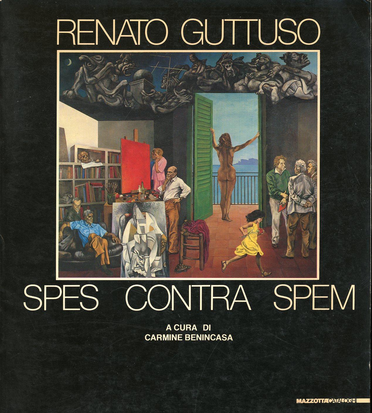Renato Guttuso. Spes contra spem