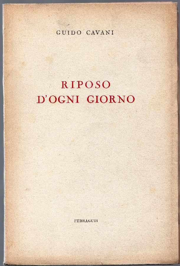Riposo d'ogni giorno. Poesie