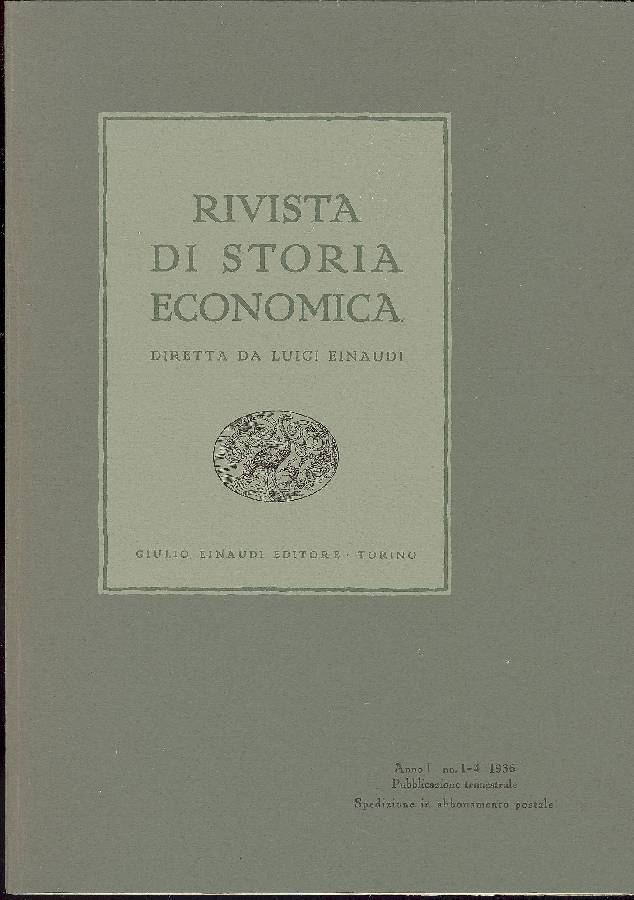 Rivista di Storia economica diretta da Luigi Einaudi