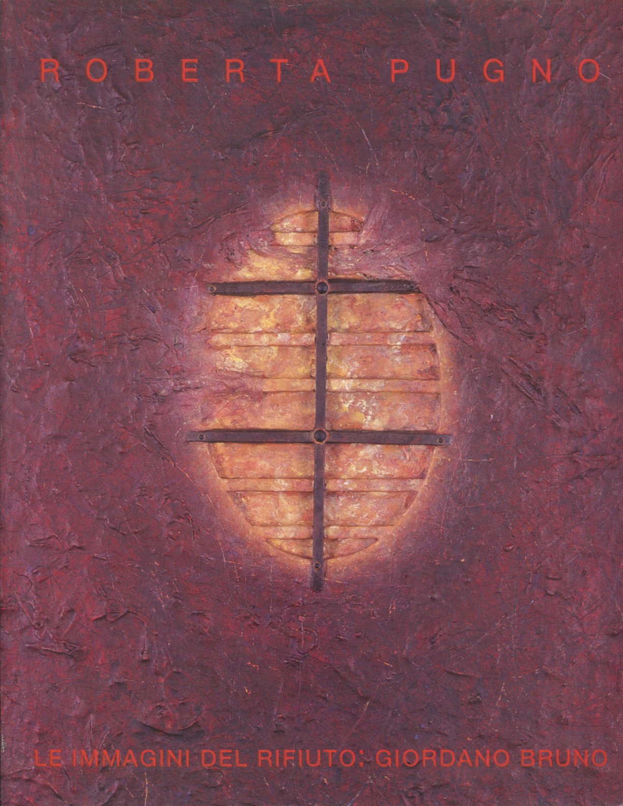 Le immagini del rifiuto: Giordano Bruno