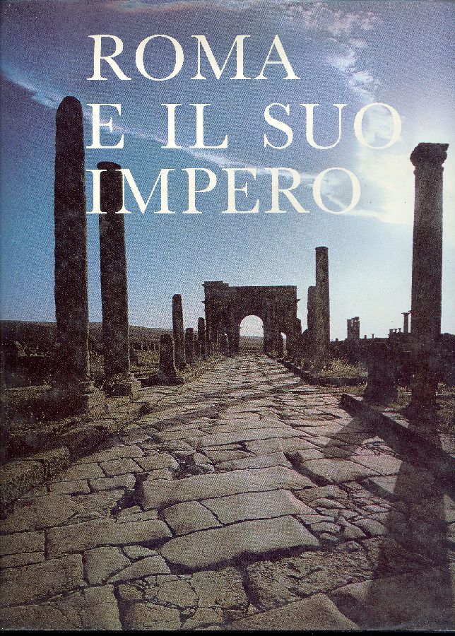 Roma e il suo impero