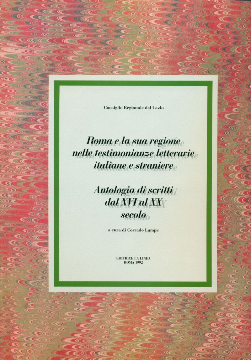 Roma e la sua regione nelle testimonianze letterarie italiane e …