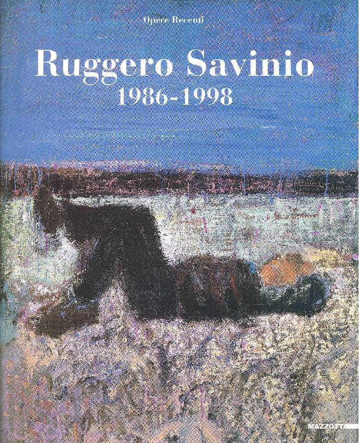 Ruggero Savinio 1986-1998