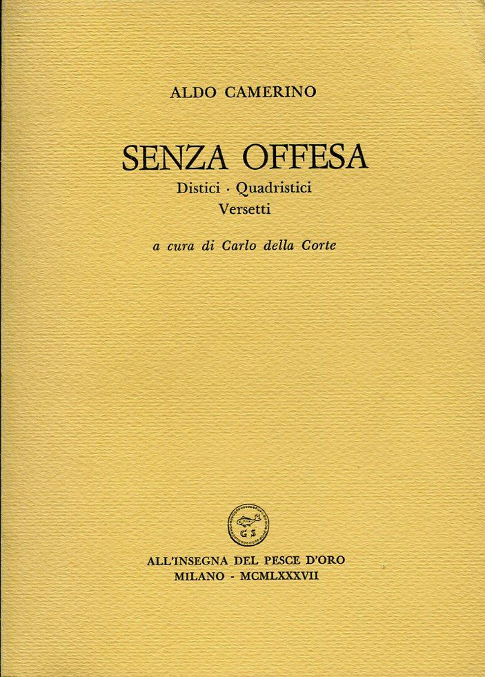Senza offesa. Distici - Quadristici - Versetti