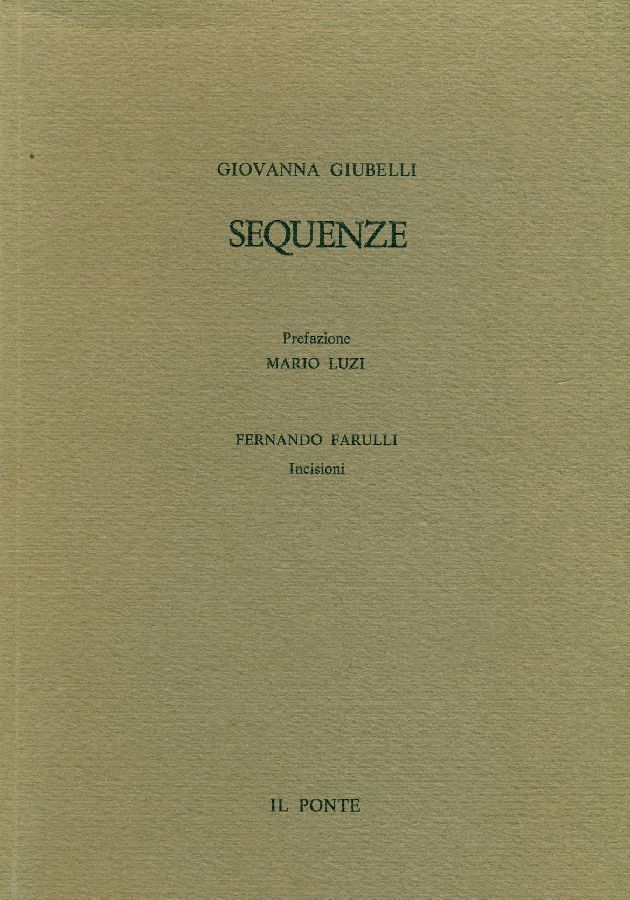 Sequenze. Poesie 1961-1982