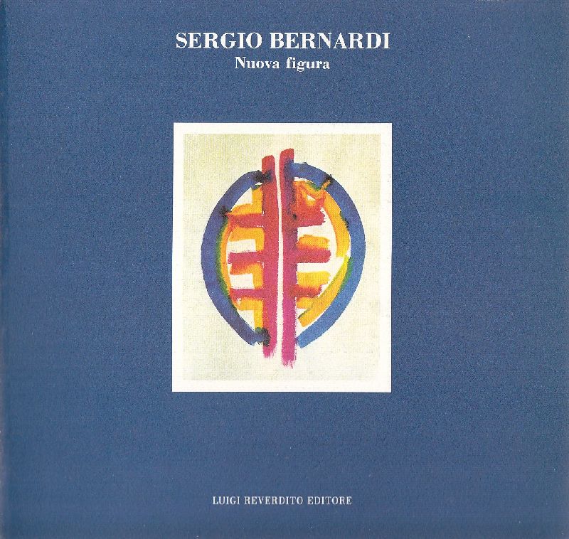 Sergio Bernardi. Nuova figura