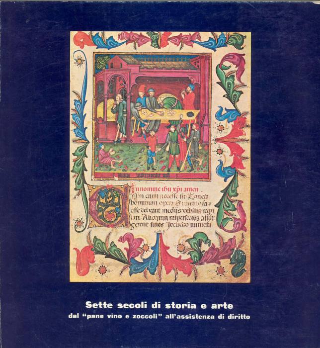 Sette secoli di storia e arte dal &amp;#39;&amp;#39;pane vino e …