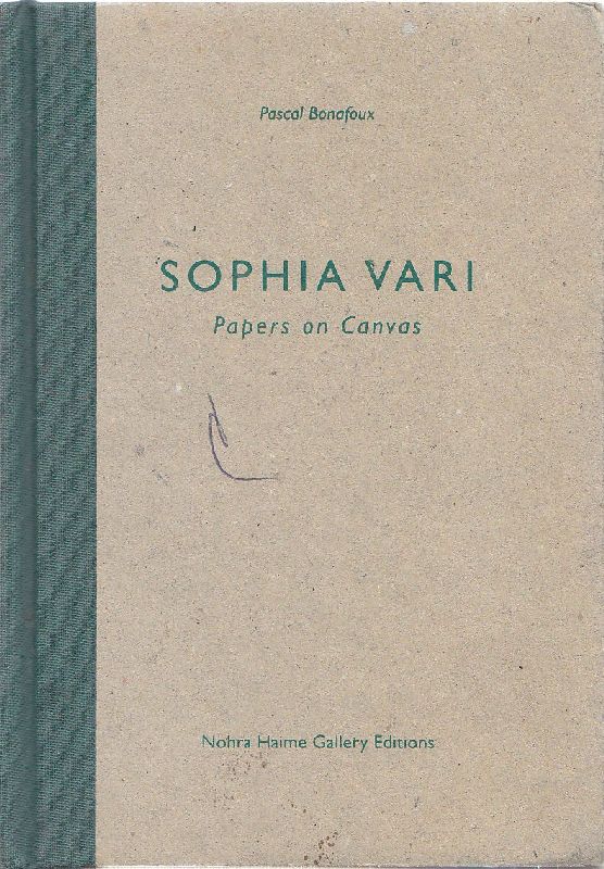 Sophia Vari. Papers on Canvas