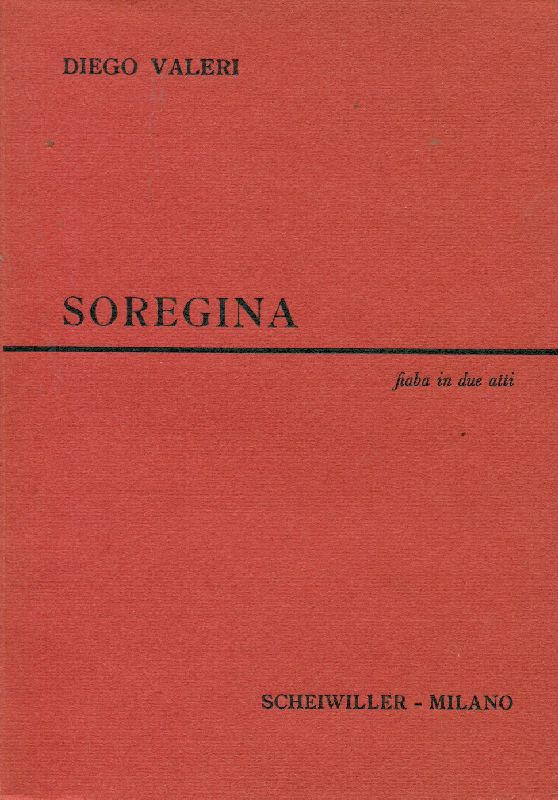 Soregina. Fiaba in due atti
