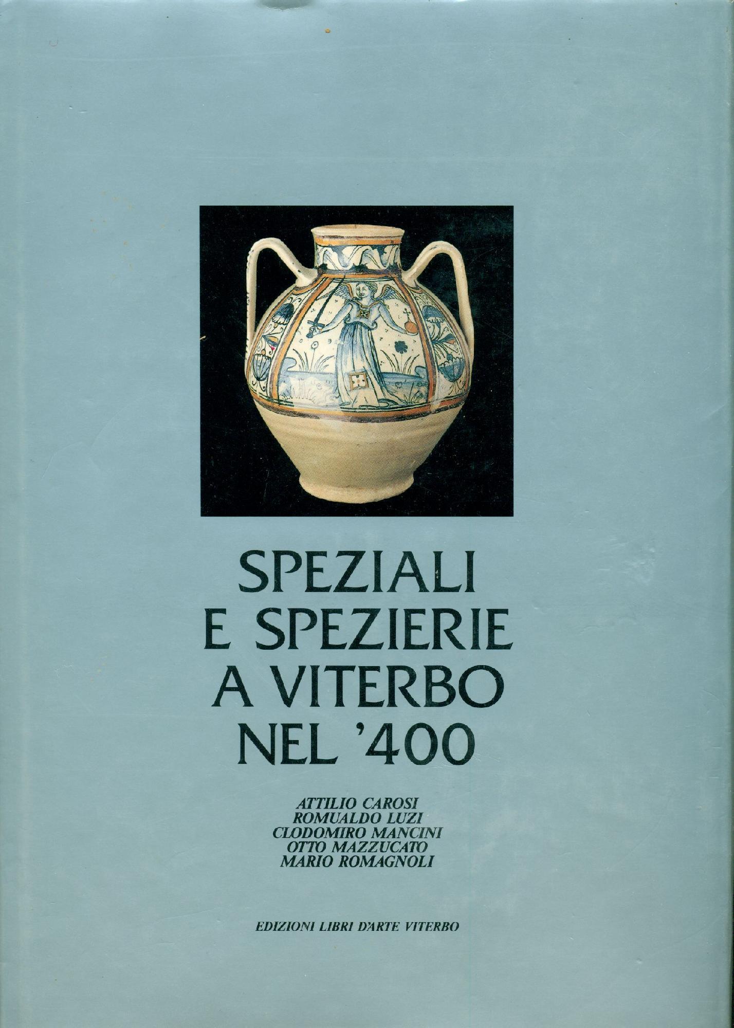 Speziali e speziere a Viterbo nel '400
