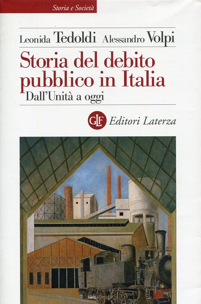 Storia del debito pubblico in Italia. Dall'Unità a oggi