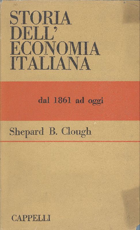 Storia dell&amp;#39;economia italiana dal 1861 ad oggi