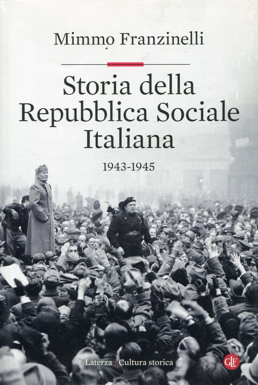 Storia della Repubblica Sociale Italiana 1943-1945