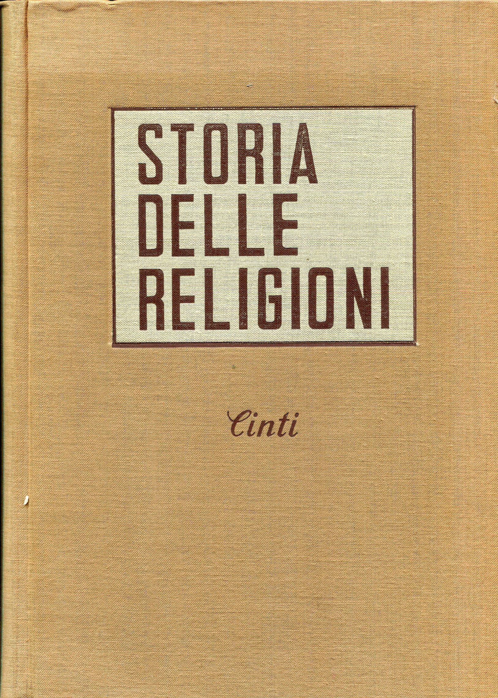 Storia delle religioni. I culti di tutti i popoli antichi …