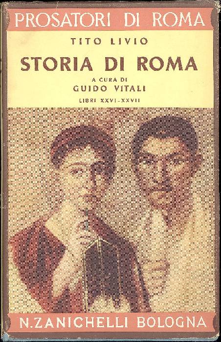 Storia di Roma. Della 3a Deca (2a guerra punica). Libri …