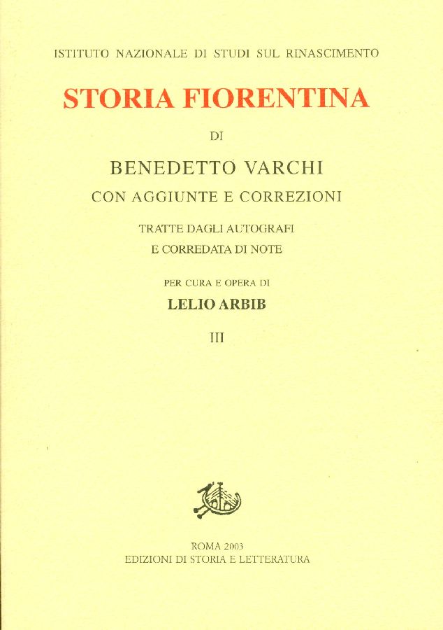 Storia fiorentina di Benedetto Varchi. Volume III
