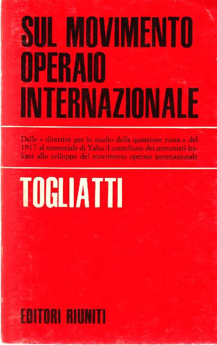 Sul movimento operaio internazionale