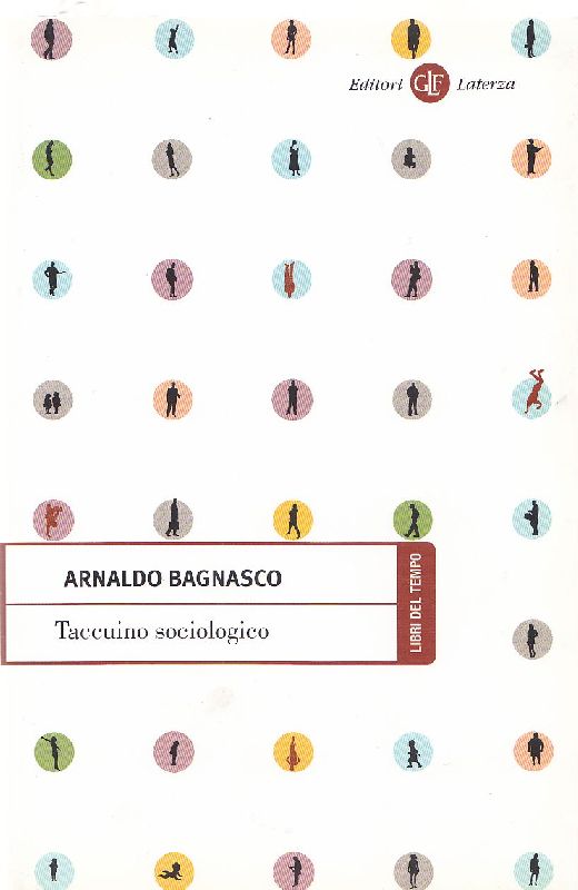 Taccuino sociologico. Temi e autori del cambiamento sociale