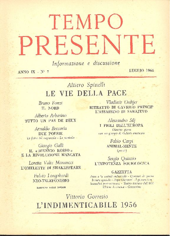 Tempo Presente. Luglio 1964, Anno IX, N. 7