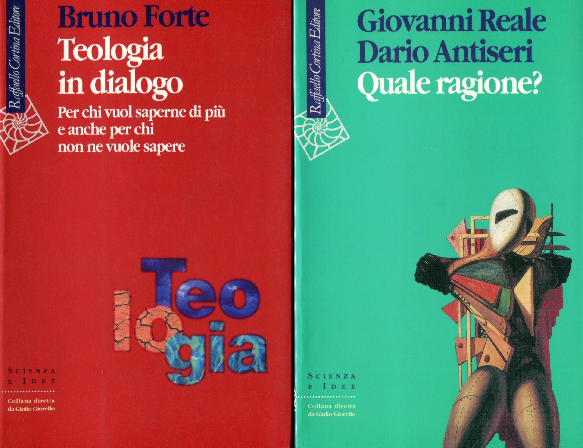 Teologia in dialogo. Per chi vuol saperne di piu e …