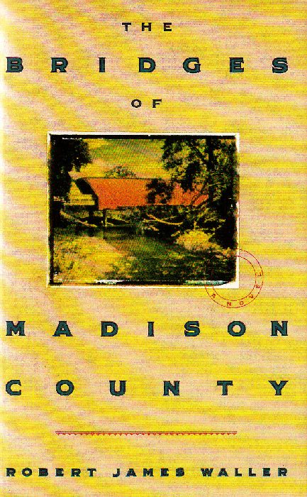 The Bridges of Madison Country