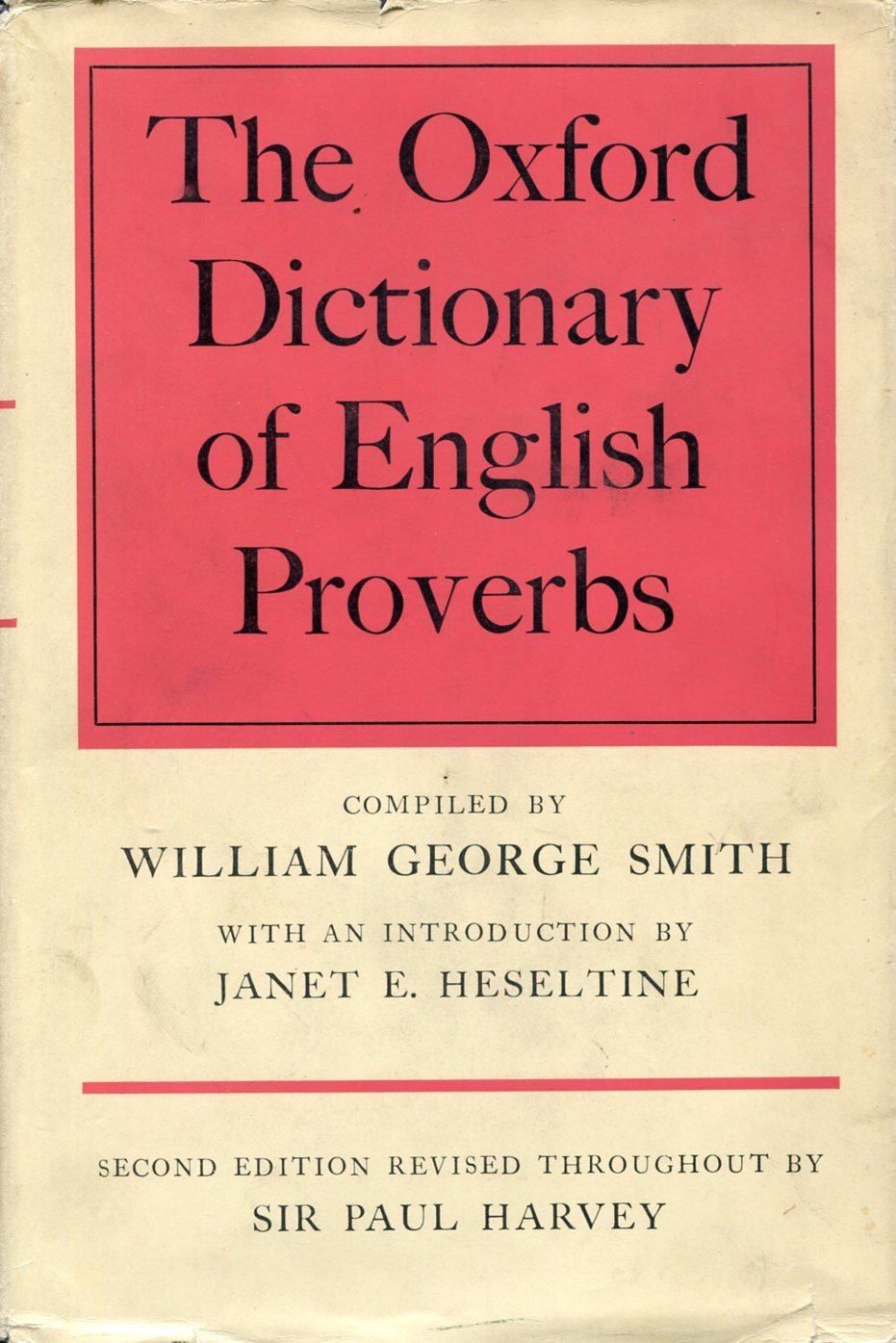 The Oxford dictionary of English Proverbs