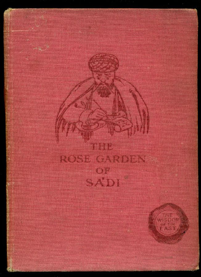 The Rose-Garden of Sa&amp;#39;di