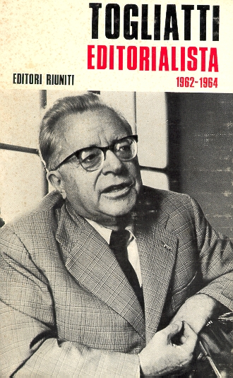 Togliatti editorialista 1962-1964