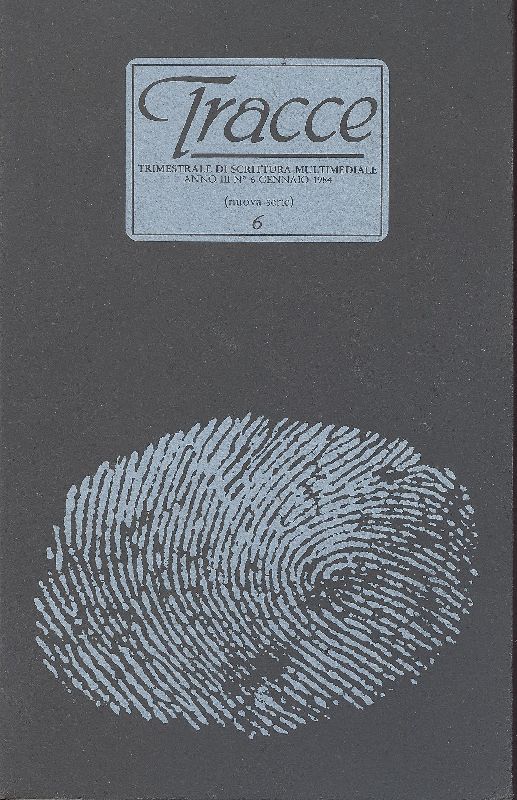 Tracce. Gennaio 1984, N. 6. (Nuova serie), Anno III