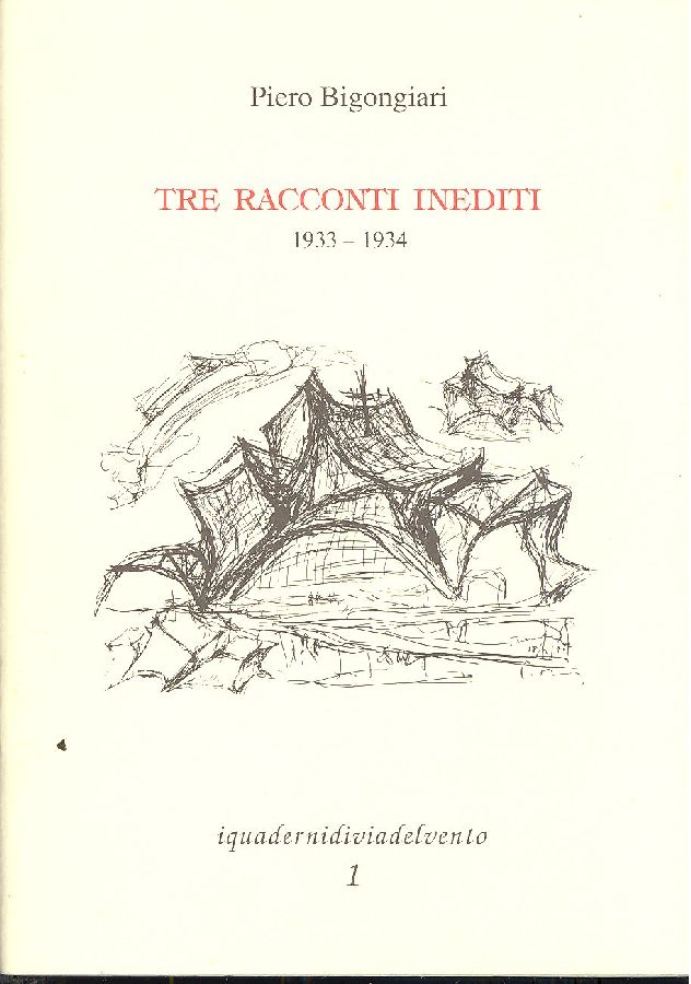 Tre racconti inediti 1933 - 1934