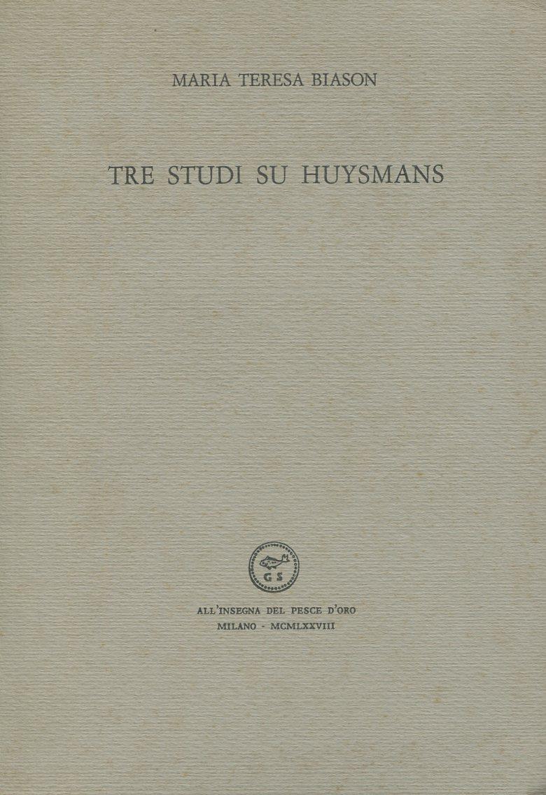 Tre studi su Huysmans