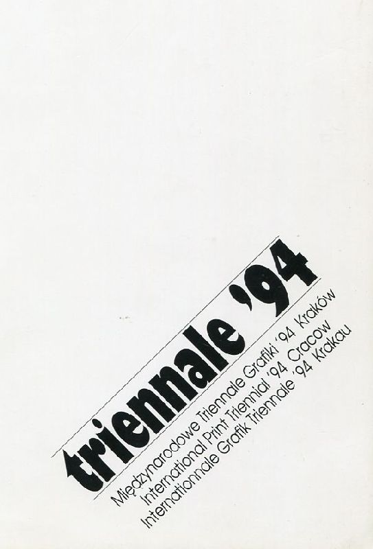 Triennale &amp;#39;94. Krakow Cracow Krakau. Miedzynarodowe Triennale Grafiki &amp;#39;94