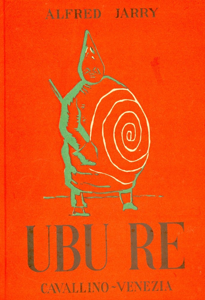 Ubù Re. Dramma in 5 atti