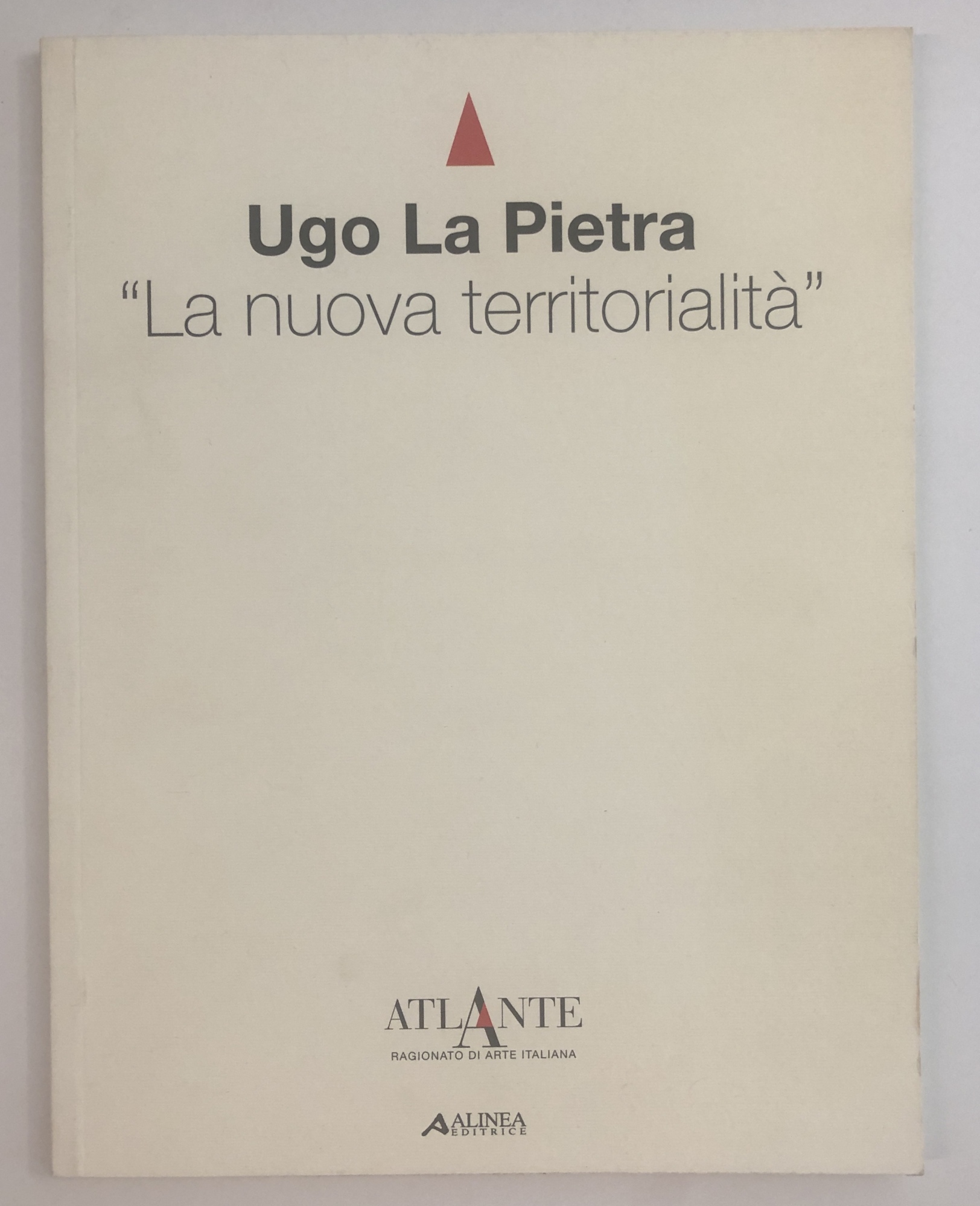 Ugo la Pietra. La nuova territorialità