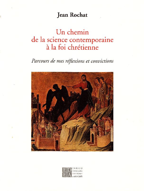 Un chemin de la science contemporaine à la foi chrétienne