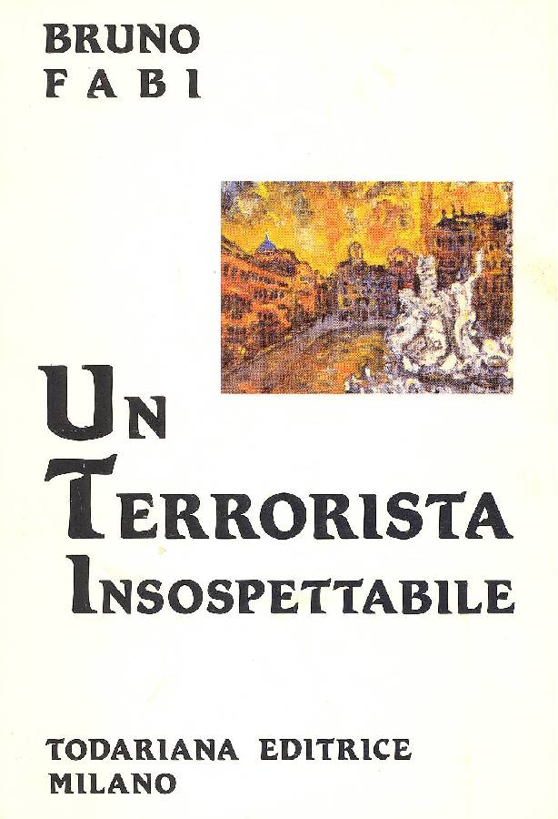 Un terrorista insospettabile