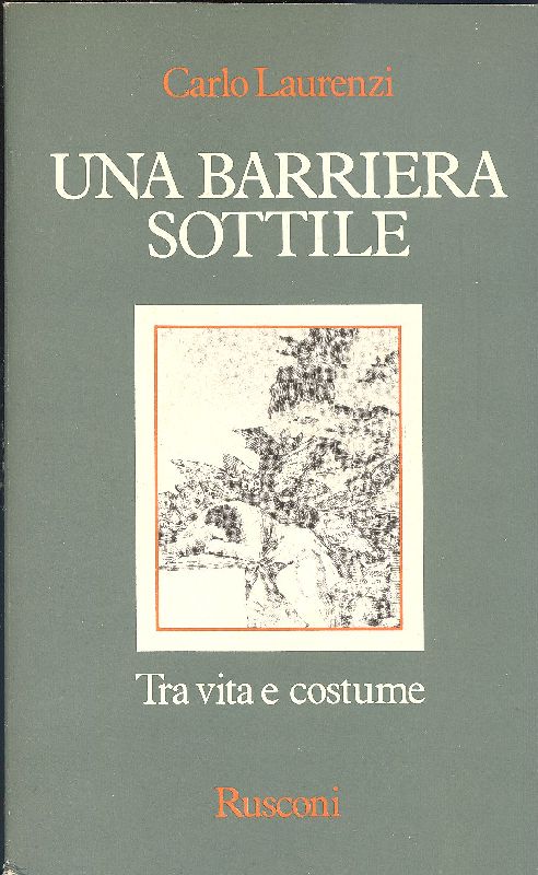 Una barriera sottile (Tra vita e costume)