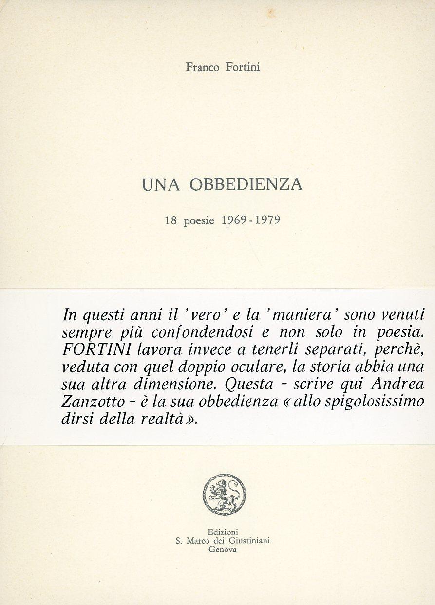 Una obbedienza. 18 poesie 1969-1979
